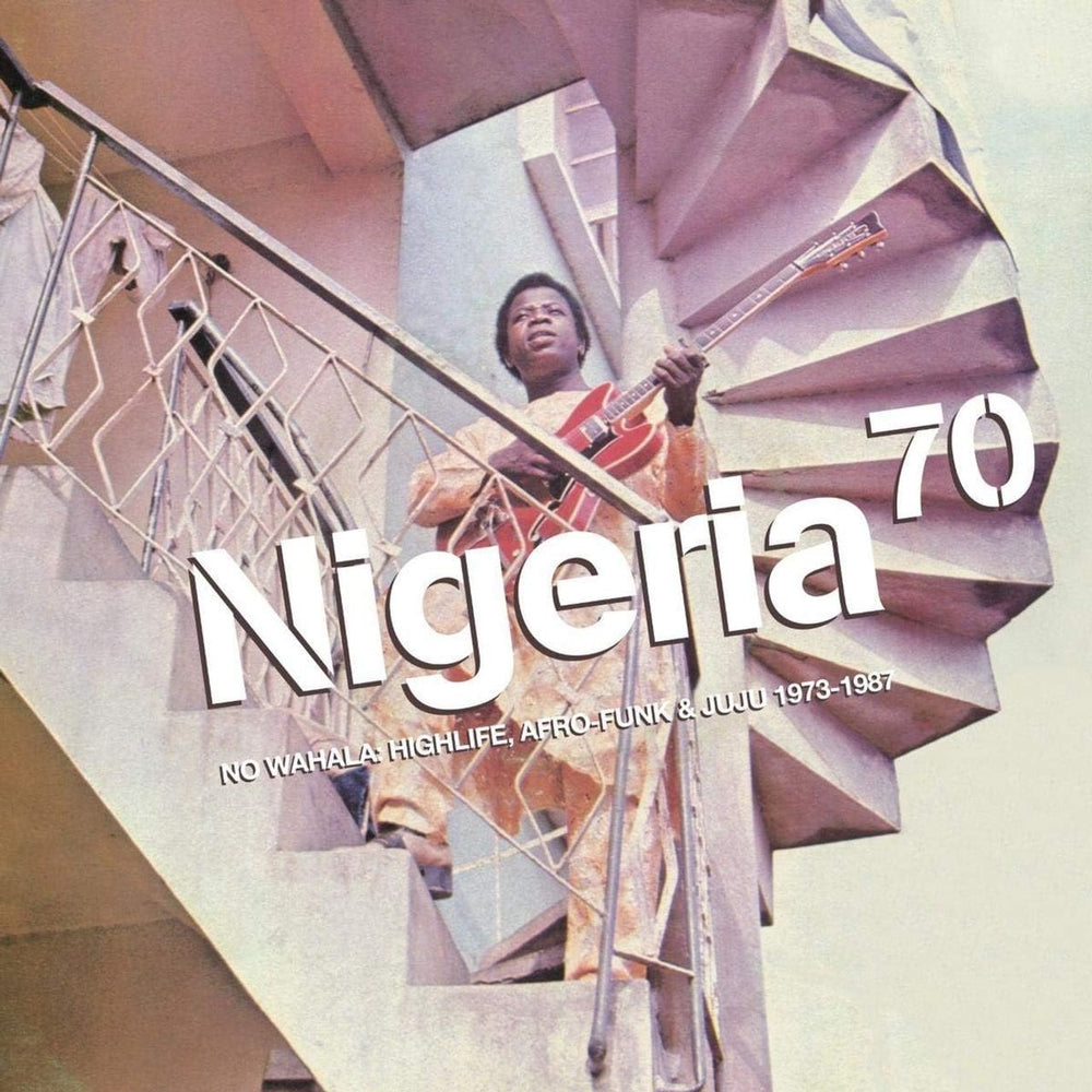 Various-Afrobeat Nigeria 70 | No Wahala: Highlife, Afro-Funk & Juju 1973-1987 - Black Vinyl UK 2-LP vinyl record set (Double LP Album) STRUT197LP