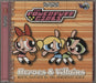 Various Artists The Powerpuff Girls - Heroes and Villians - Gold promo stamped US Promo CD album (CDLP) R275848