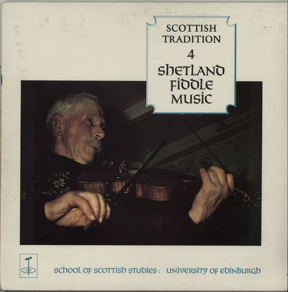 Various-Folk Scottish Tradition 4: Shetland Fiddle Music UK vinyl LP album (LP record) TNGM117