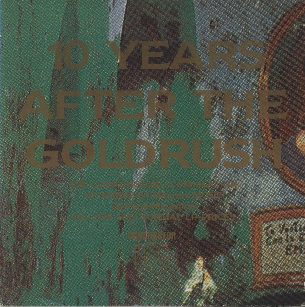 Various-Indie 10 Years After The Goldrush (The Constrictor-Compilation) German vinyl LP album (LP record) CON!00022