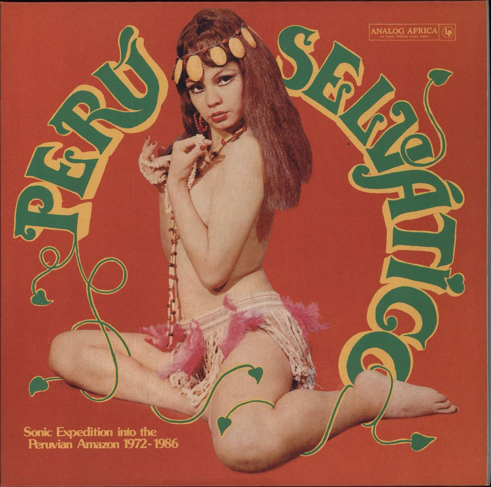 Various-World Music Perú Selvatico - Sonic Expedition Into The Peruvian Amazon 1972-1986 German 2-LP vinyl record set (Double LP Album) AALP096