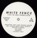 White Fence Live In San Francisco + Opened Shrink US vinyl LP album (LP record) YK9LPLI835052