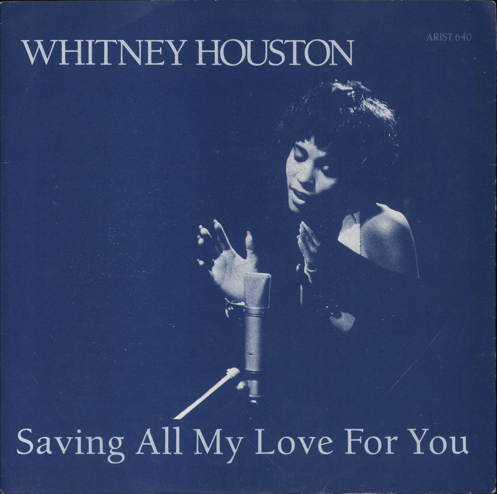 Whitney Houston Saving All My Love For You - Silver injection UK 7" vinyl single (7 inch record / 45) ARIST640
