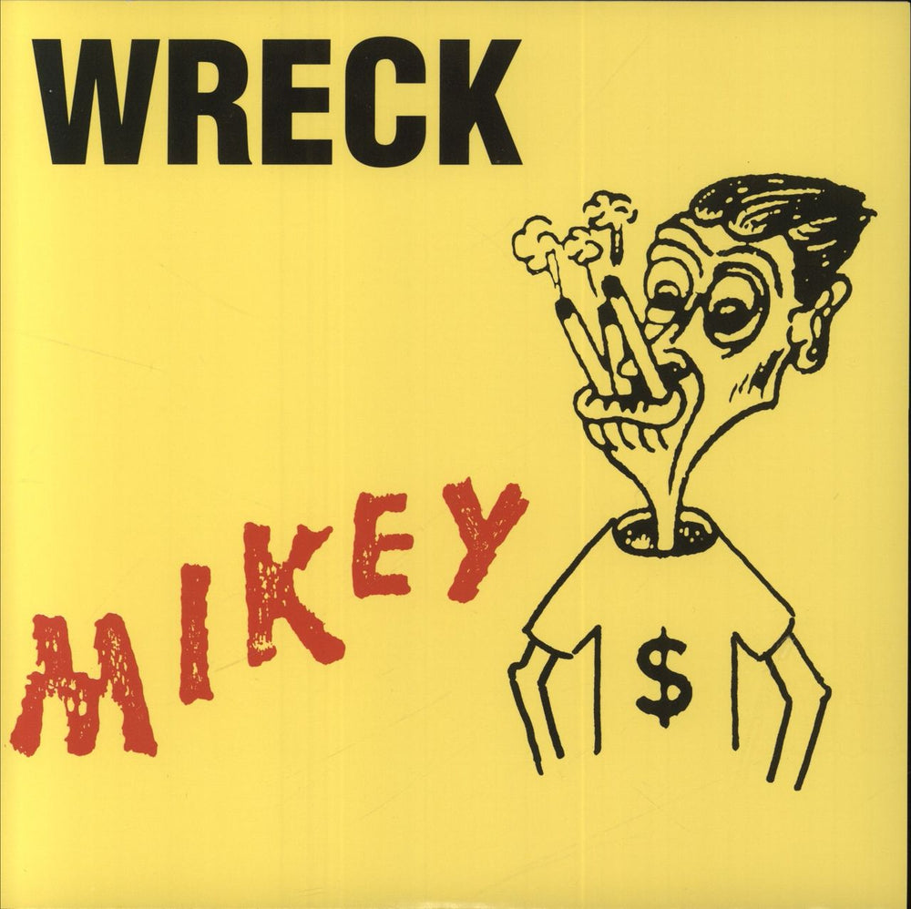 Wreck Mikey - Blue Vinyl US 7" vinyl single (7 inch record / 45) PUP004