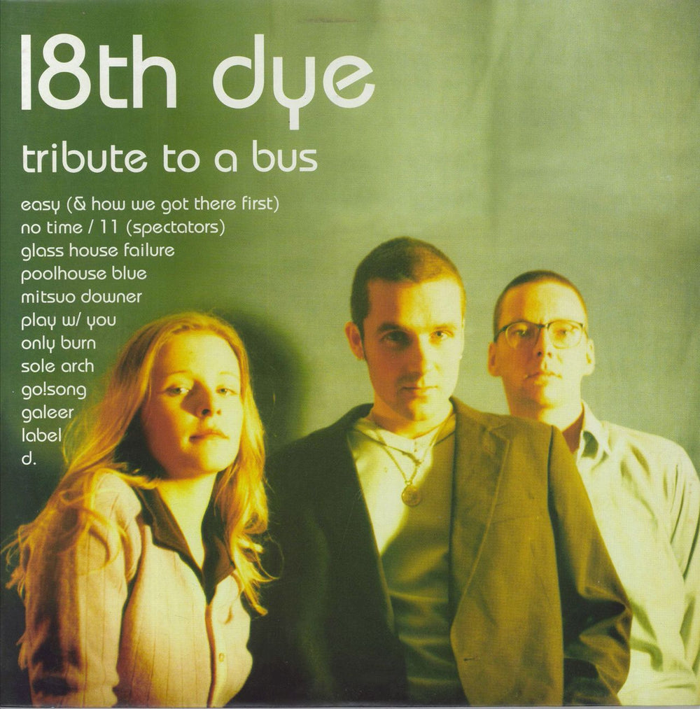 18th Dye Tribute To A Bus UK Vinyl LP — RareVinyl.com
