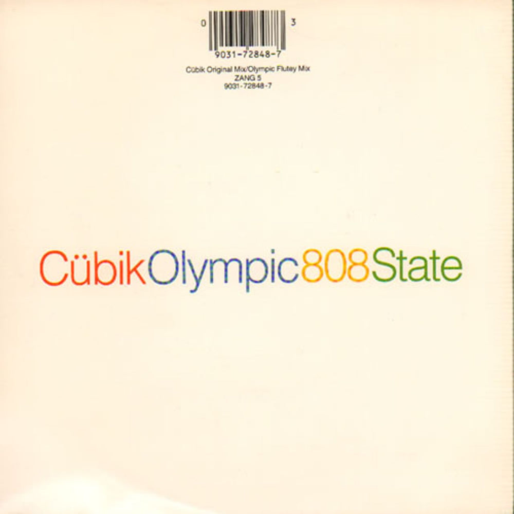808 State Cubic / Olympic UK 7" vinyl single (7 inch record / 45) ZANG5