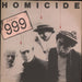 999 Homicide - Green UK 7" vinyl single (7 inch record / 45) UP36467