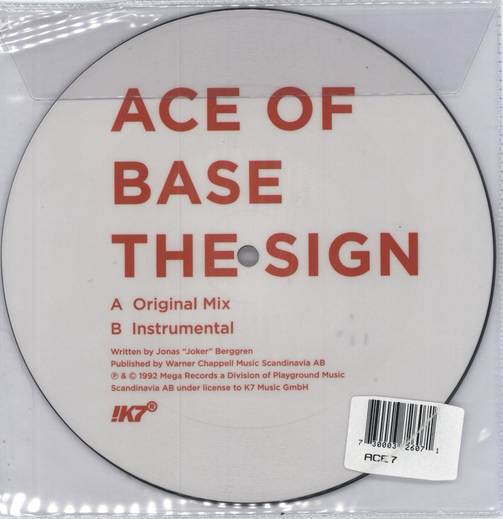 Ace Of Base The Sign - RSD20 UK 7" vinyl picture disc (7 inch picture disc single)
