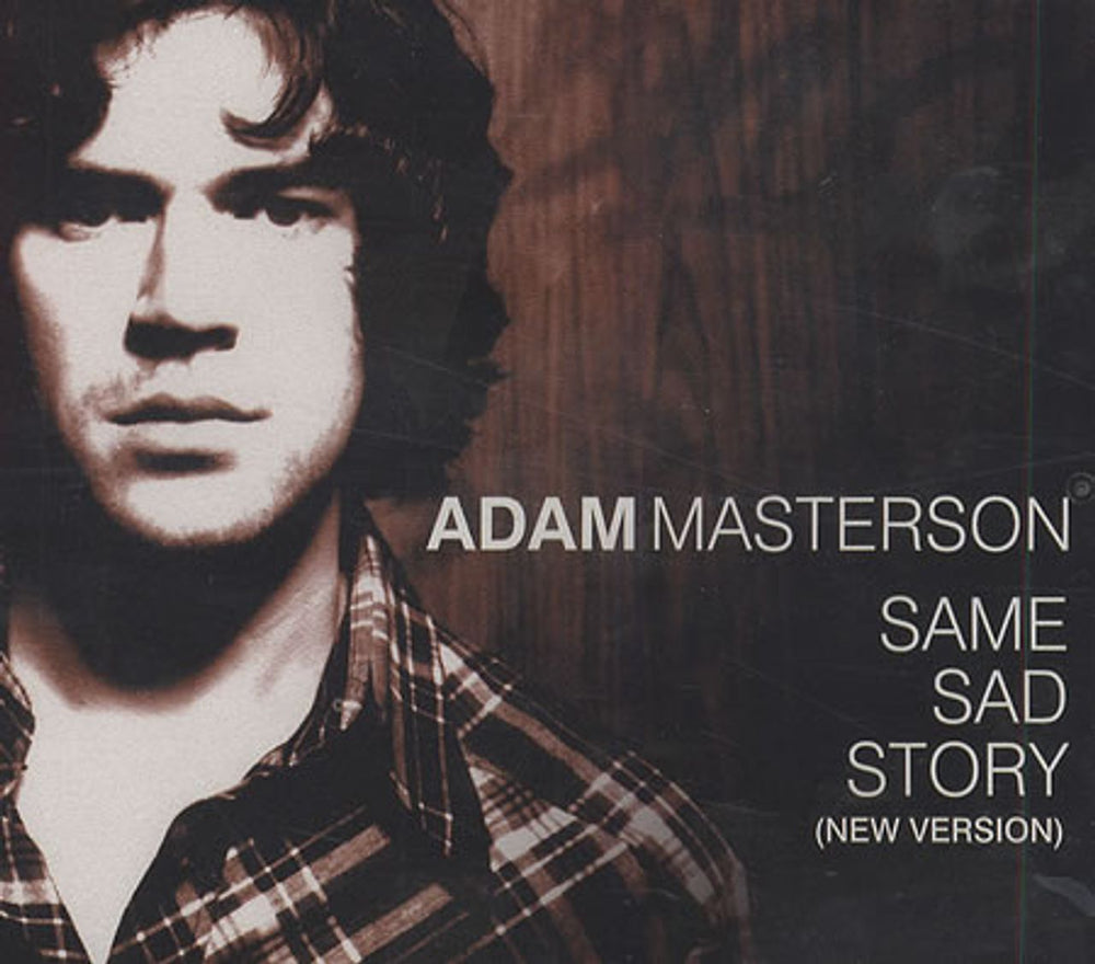 Adam Masterson Same Sad Story (New Version) UK CD single (CD5 / 5") 82876569172