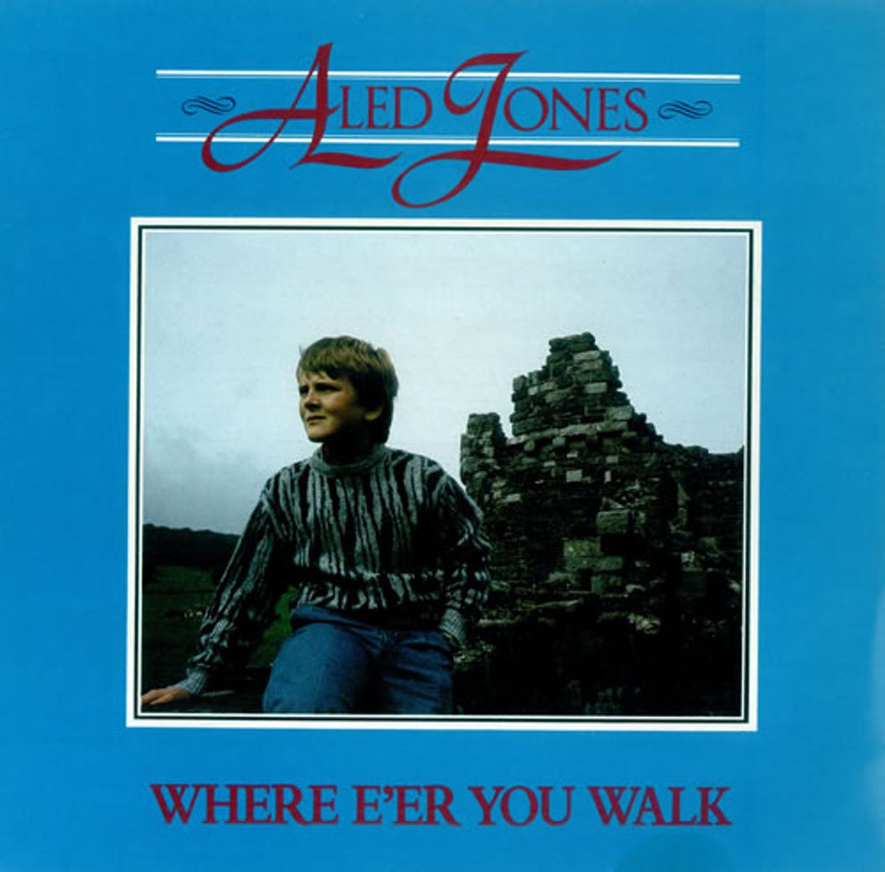 Aled Jones Where E'er You Walk UK vinyl LP album (LP record) DIX21