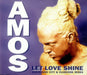 Amos Let Love Shine UK CD single (CD5 / 5") CDTIV-24