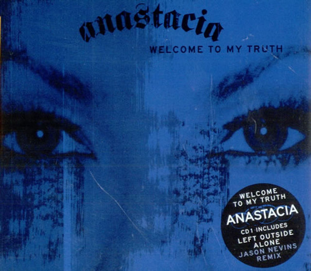 Anastacia Welcome To My Truth UK CD single (CD5 / 5") 6754921