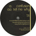 And His Voice Became Confusion UK 7" vinyl single (7 inch record / 45)