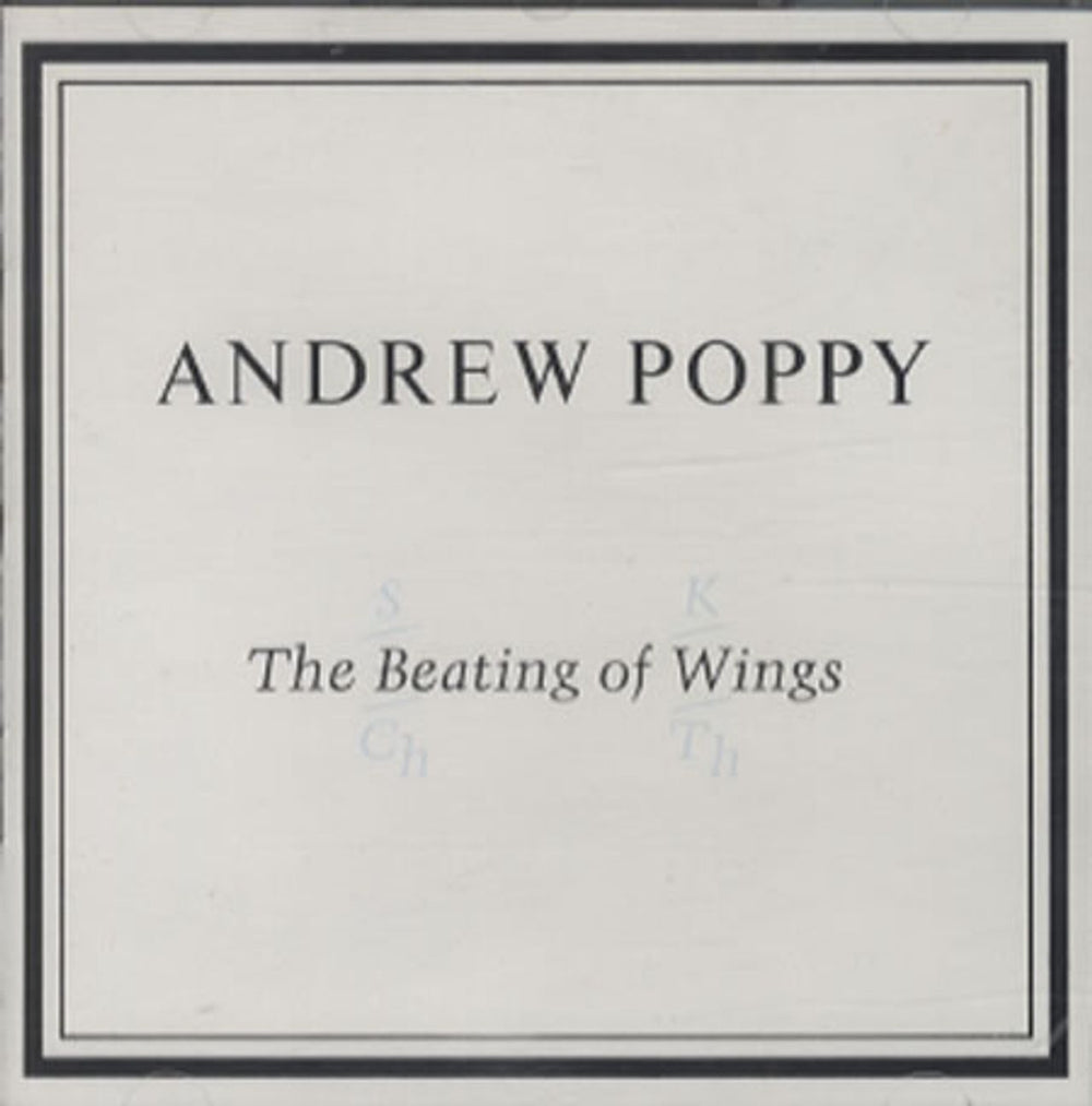 Andrew Poppy The Beating Of Wings - Original Issue UK CD album (CDLP) CID127