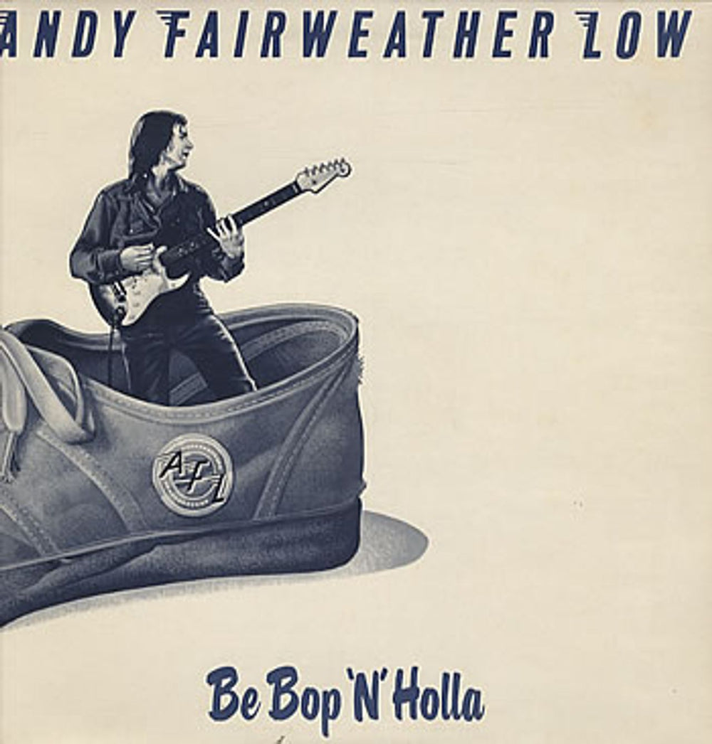 Andy Fairweather-Low Be Bop 'N' Holla UK vinyl LP album (LP record) AMLH64602