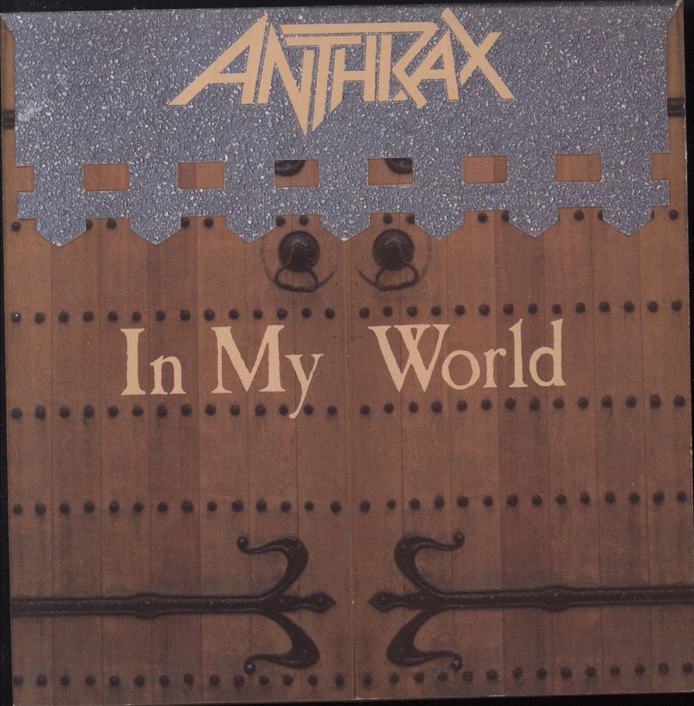 Anthrax In My World - Castle Sleeve UK 7" vinyl single (7 inch record / 45) IS470