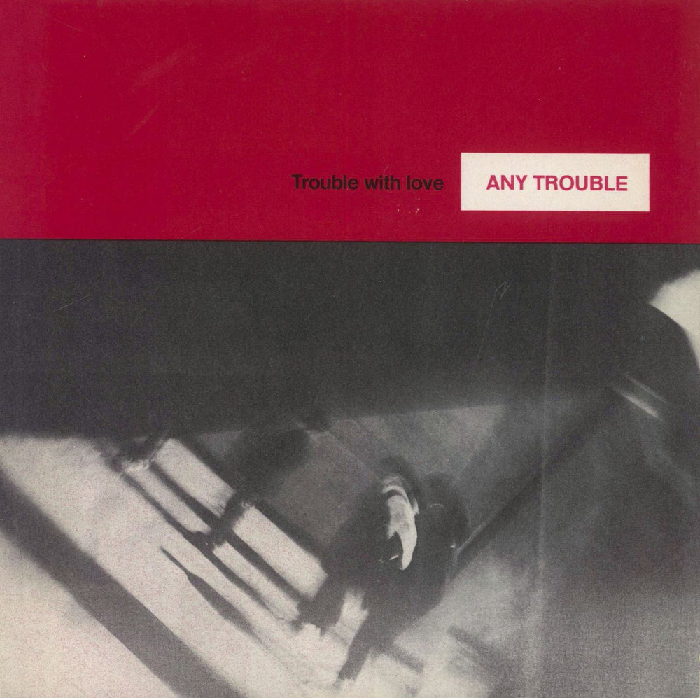 Any Trouble Trouble With Love UK Promo 7" vinyl single (7 inch record / 45) BUYDJ119