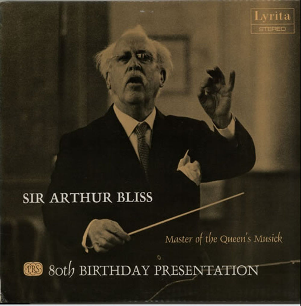 Arthur Bliss PRS 80th Birthday Presentation - Autographed UK vinyl LP album (LP record) SRCS.55