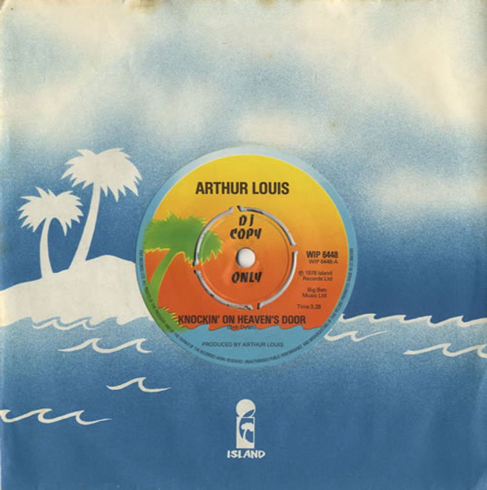 Arthur Louis Knocking On Heaven's Door UK Promo 7" vinyl single (7 inch record / 45) WIP6448