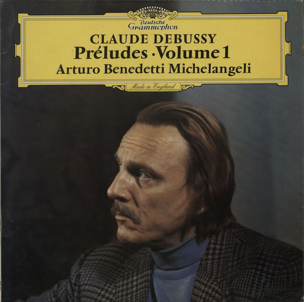 Arturo Benedetti Michelangeli Claude Debussy: Préludes Volume 1 UK vinyl LP album (LP record) 2531200