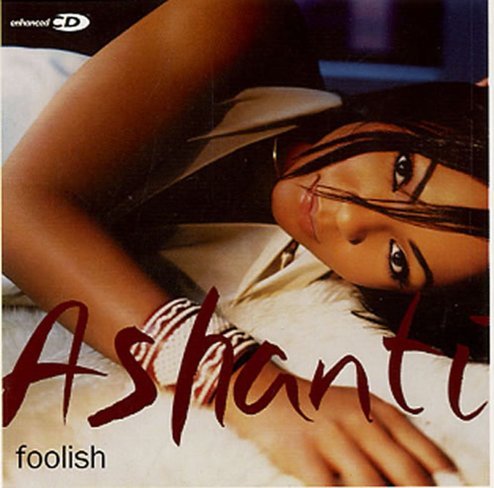 Ashanti Foolish UK Promo CD single (CD5 / 5") FOOLISHCD1