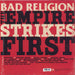 Bad Religion The Empire Strikes First US vinyl LP album (LP record) 045778669417