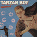 Baltimora Tarzan Boy UK 12" vinyl single (12 inch record / Maxi-single) 12DBX9102