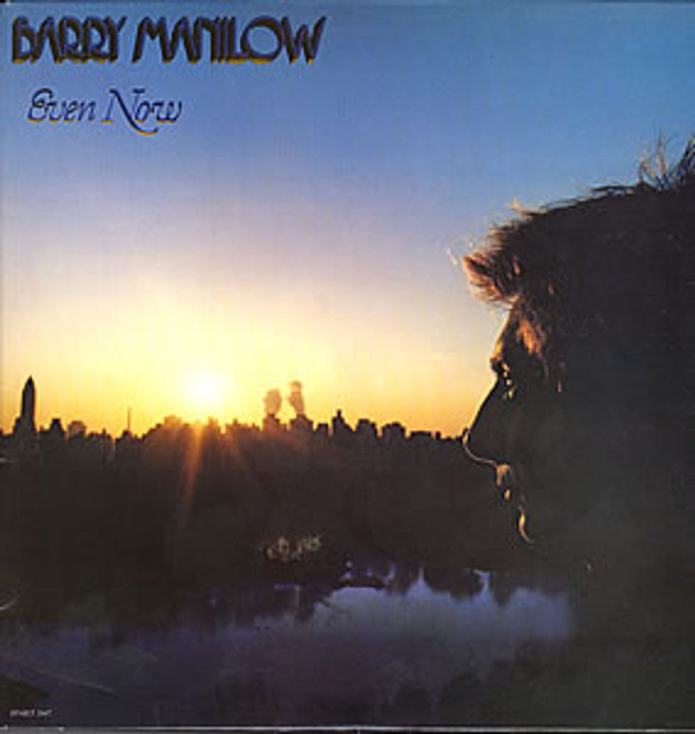 Barry Manilow Even Now UK vinyl LP album (LP record) SPART1047