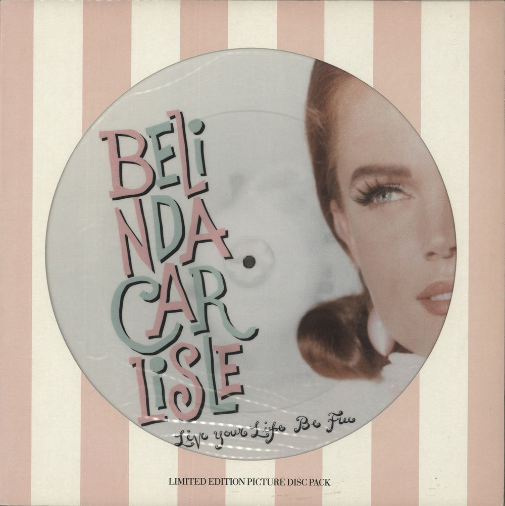 Belinda Carlisle Live Your Life UK 12" vinyl picture disc (12 inch picture record) VSTY1370