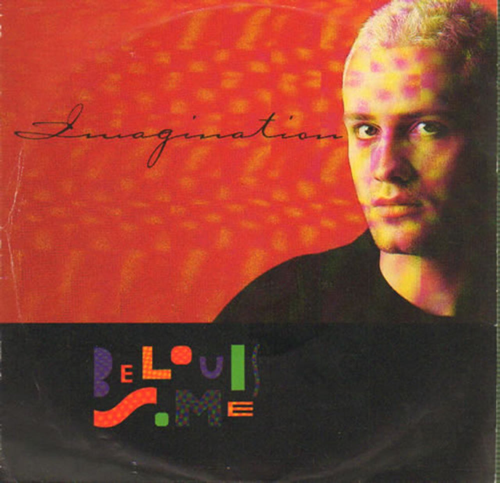 Belouis Some Imagination - 1st UK 7" vinyl single (7 inch record / 45) R6092