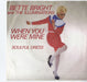 Bette Bright When You Were Mine UK 7" vinyl single (7 inch record / 45) KOW14