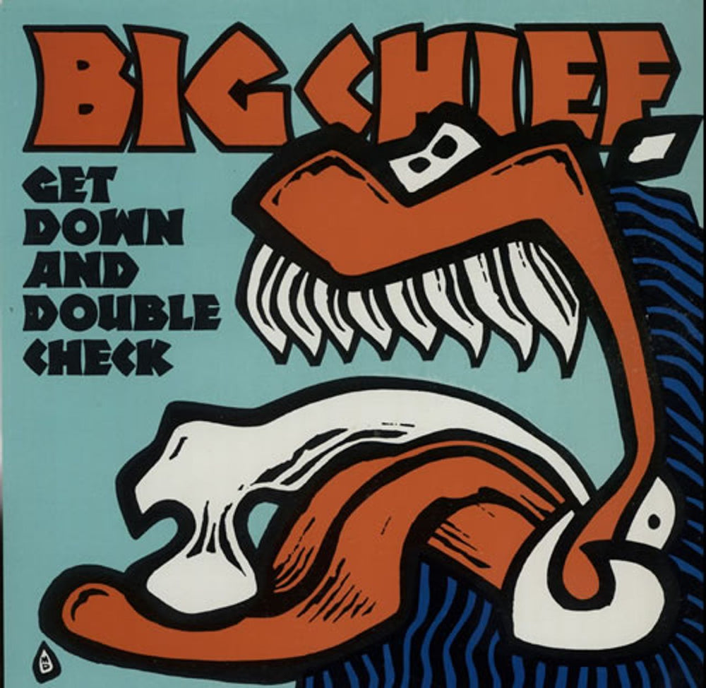 Big Chief Get Down And Double Check US 7" vinyl single (7 inch record / 45) GH-125