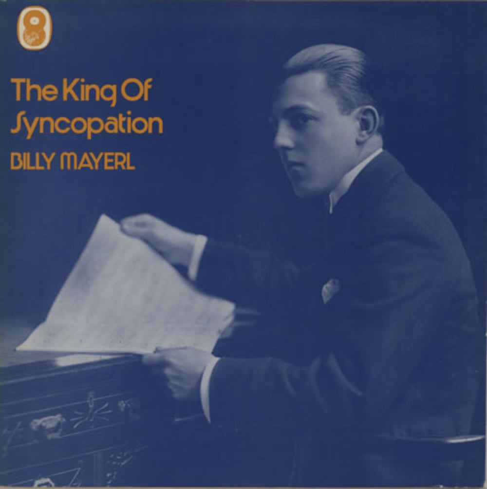 Billy Mayerl The King Of Syncopation UK vinyl LP album (LP record) SH189