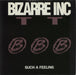 Bizarre Inc Such A Feeling UK 7" vinyl single (7 inch record / 45) STORM32S