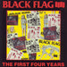 Black Flag The First Four Years US vinyl LP album (LP record) SST021
