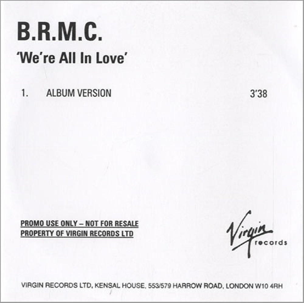 Black Rebel Motorcycle Club We're All In Love UK Promo CD-R acetate CD-R ACETATE