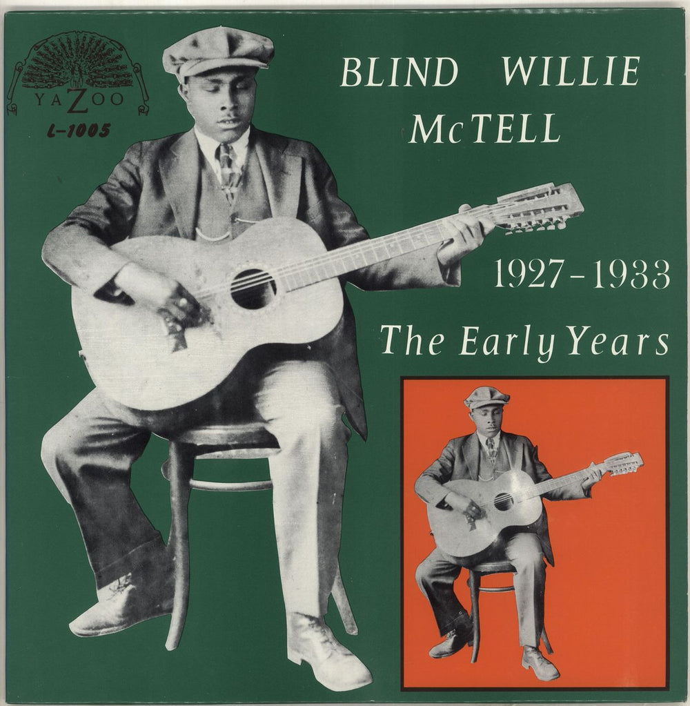 Blind Willie McTell The Early Years 1927 - 1933 US vinyl LP album (LP record) L-1005