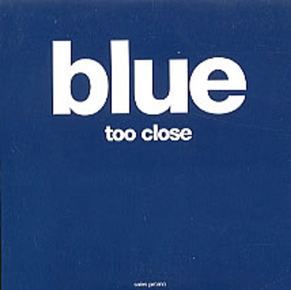 Blue (00s) Too Close UK Promo CD single (CD5 / 5") SINSALES30