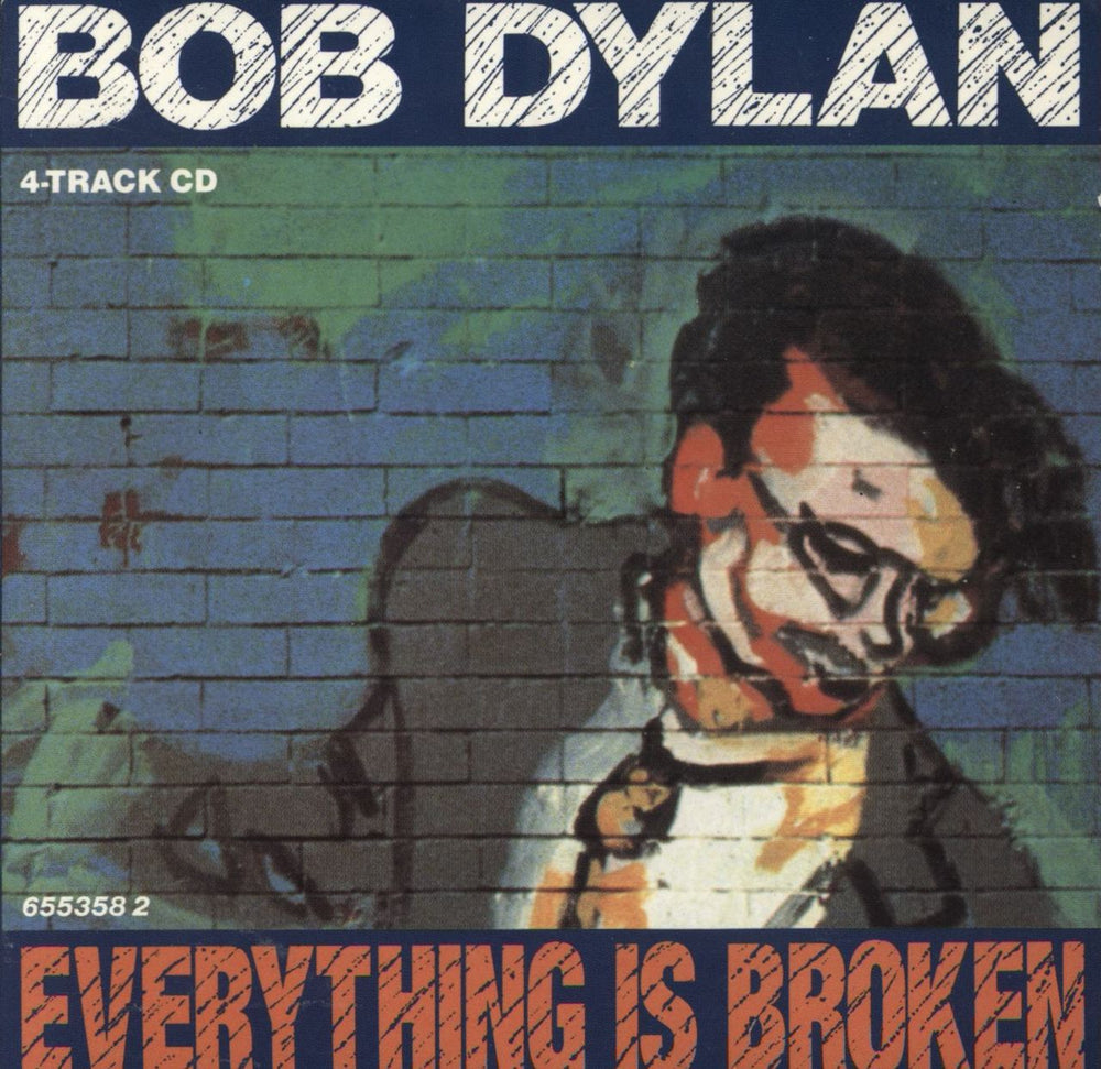 Bob Dylan Everything Is Broken UK CD single (CD5 / 5") 6553582