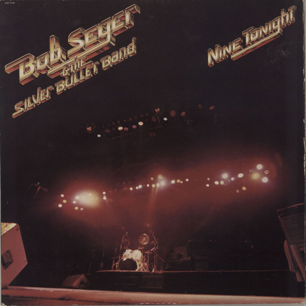 Bob Seger Nine Tonight US 2-LP vinyl record set (Double LP Album) STBK-12182