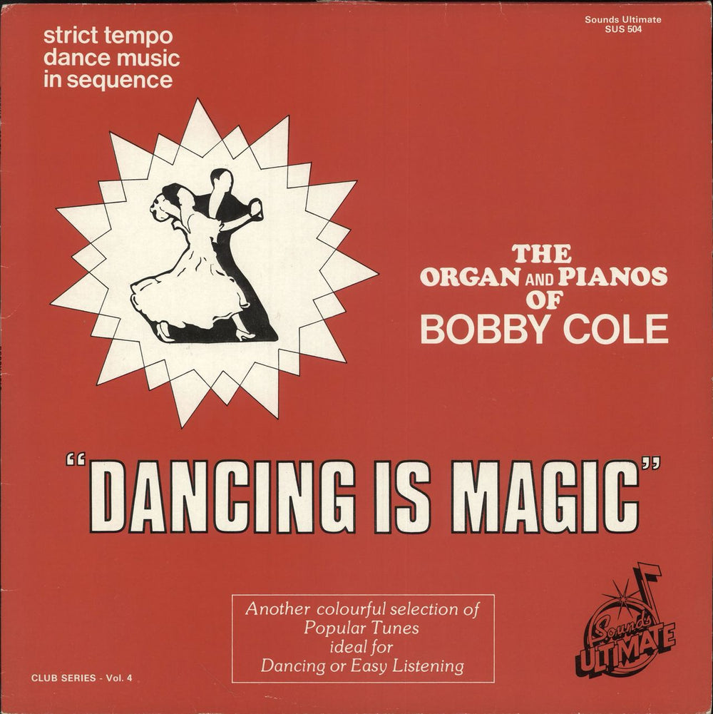 Bobby Cole Dancing Is Magic UK vinyl LP album (LP record) SUS504