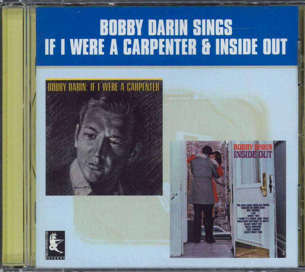 Bobby Darin If I Were A Carpenter & Inside Out UK CD album (CDLP) DIAB864