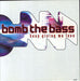 Bomb The Bass Keep Giving Me Love UK 7" vinyl single (7 inch record / 45) 6579887