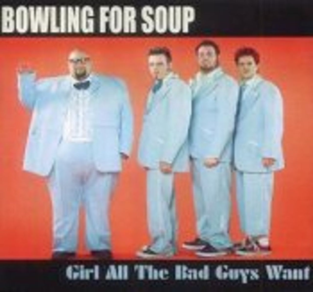 Bowling For Soup Girl All The Bad Guys Want UK 2-CD single set (Double CD single) BWF2SGI220165