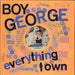 Boy George Everything I Own (Extended P.W. Botha Mix) UK 12" vinyl single (12 inch record / Maxi-single) BOY100-12