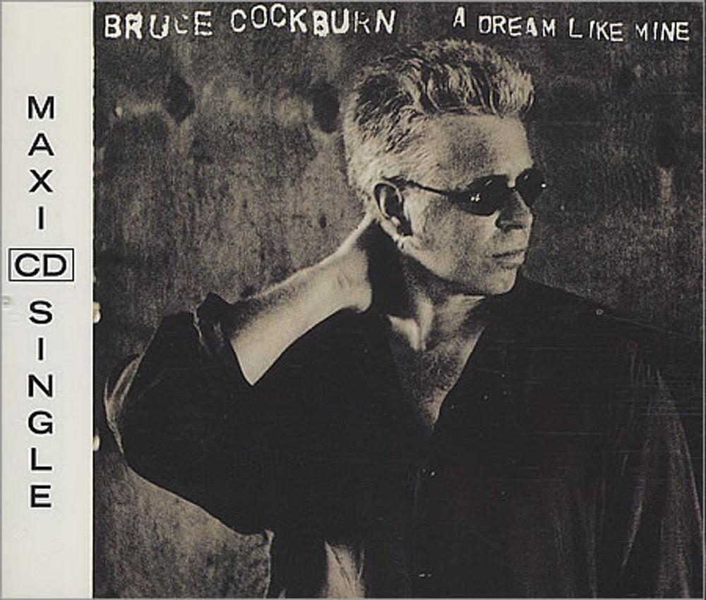 Bruce Cockburn A Dream Like Mine Austrian CD single (CD5 / 5") 6576012