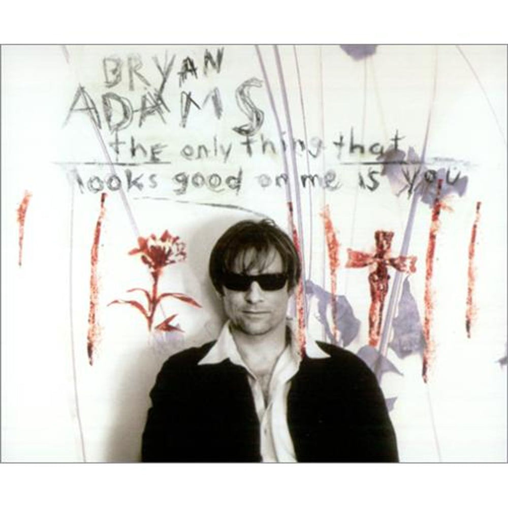Bryan Adams The Only Thing That Looks Good On Me Is You German CD single (CD5 / 5") CDM5815792