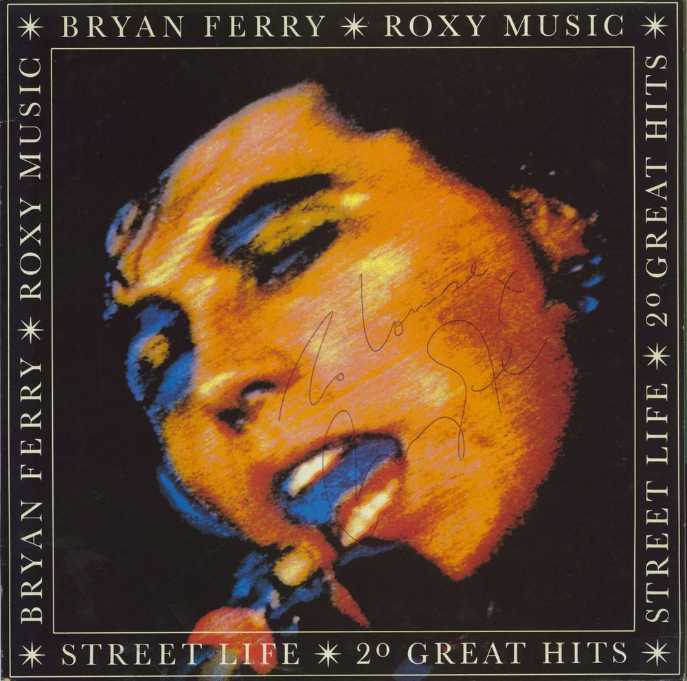 Bryan Ferry Street Life - 20 Great Hits - Autographed UK 2-LP vinyl record set (Double LP Album) EGTV1