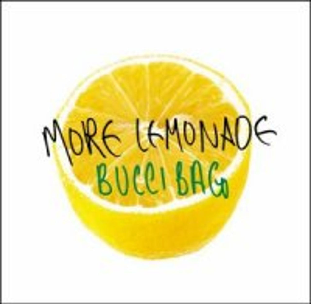 Bucci Bag More Lemonade UK CD single (CD5 / 5") ECB62CDS