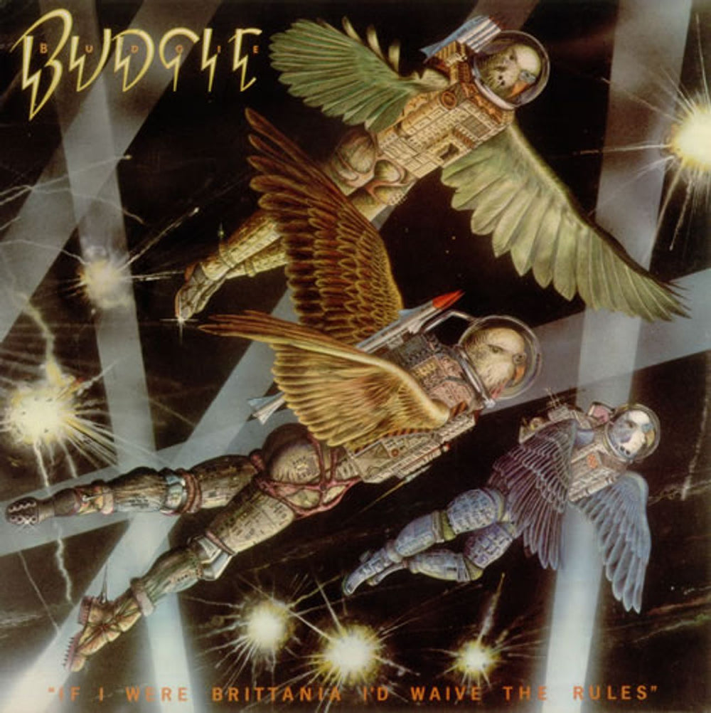 Budgie If I Were Brittania I'd Waive The Rules UK vinyl LP album (LP record) AMLH68377